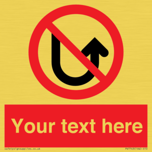 Custom prohibition No u turns